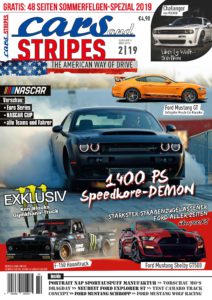 Jetzt bestellen: Neue Cars & Stripes Ausgabe 2-2019!